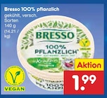 100% pflanzlich von Bresso für 1,99 € bei Netto Marken-Discount im Angebot 100% pflanzlich von Bresso im aktuellen Netto Marken-Discount Prospekt