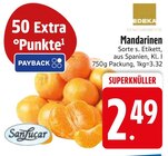 Mandarinen von SanLucar im aktuellen EDEKA Prospekt für 2,49 €
