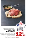 VIANDE BOVINE : STEAK À GRILLER en promo chez Super U Villenave-d'Ornon à 12,90 €