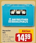 Bayreuther Hell im Angebot bei REWE in Frankfurt Bayreuther Hell Angebote von Bayreuther Brauhaus bei REWE Frankfurt für 14,99 €