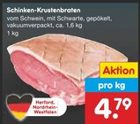 Schinken-Krustenbraten im Angebot bei Netto Marken-Discount in Düren Schinken-Krustenbraten Angebote bei Netto Marken-Discount Düren für 4,79 €