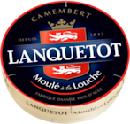 Camembert Moulé À La Louche Lanquetot en promo chez Auchan Hypermarché Poitiers