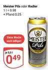 Pils im Angebot bei GLOBUS in Neustadt Pils Angebote von Meister bei GLOBUS Neustadt für 0,49 €