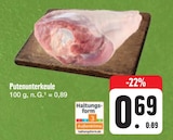 Aktuelles Putenunterkeule Angebot bei E center in Fürth ab 0,69 €