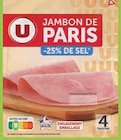 Jambon de paris sans couenne -25% de sel à Hyper U dans Bourneau