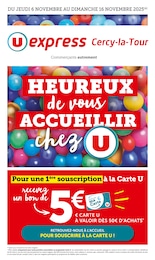 Catalogue U Express à Cercy-la-Tour, avec 44 pages Prospectus U Express à Cercy-la-Tour, "HEUREUX de vous ACCUEILLIR chez U", 44 pages, 04/11/2025 - 16/11/2025