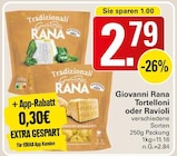 Tortelloni im Angebot bei WEZ in Löhne Tortelloni Angebote von Giovanni Rana bei WEZ Löhne für 2,49 €