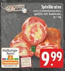 Aktuelles Spießbraten Angebot bei EDEKA in Leverkusen ab 9,99 €