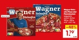 Steinofen Pizza Angebote von Wagner bei Netto Marken-Discount Bamberg für 1,79 €