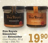 Gänseleber von Foie Royale im aktuellen E center Prospekt