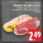 Barbarie-Entenbrustfilet Angebote bei E center Borken für 2,49 €
