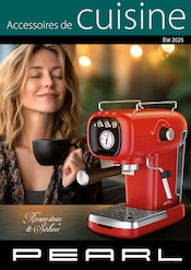 Catalogue Multimédia & Electroménager PEARL en cours à Saint-Genis-Laval et alentours, "ACCESSOIRES DE CUISINE", 314 pages, 12/09/2025 - 26/09/2025