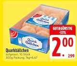 Quarkbällchen Angebote von GUT&GÜNSTIG bei EDEKA Ingolstadt für 2,00 €