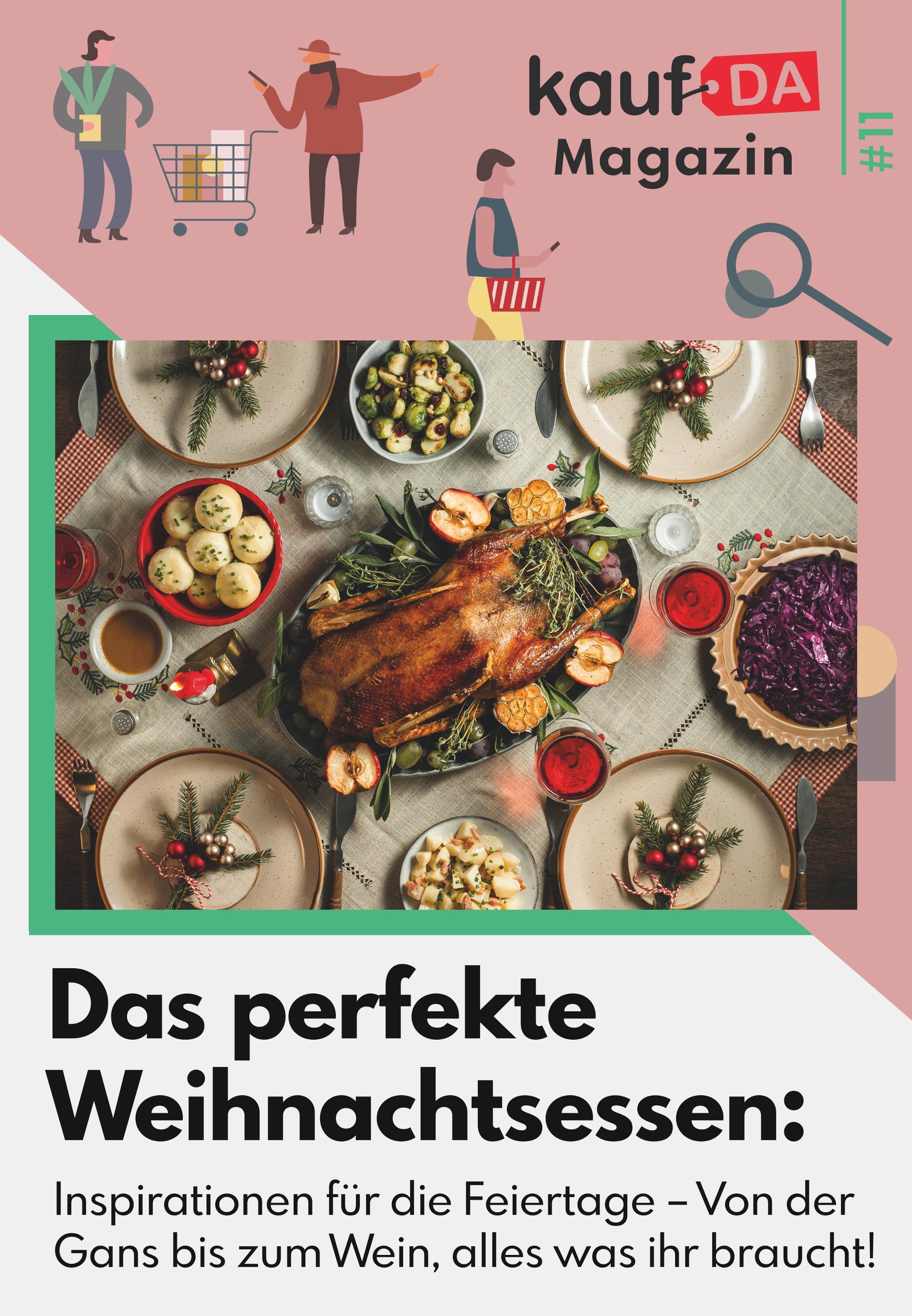 kaufDA Magazin Prospekt für Hannover mit 1 Seite kaufDA Magazin Prospekt für Hannover: "Das perfekte Weihnachtsessen", 1 Seite, 24.11.2021 - 31.12.2021