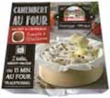 Camembert au four tomate à l'italienne - E. GRAINDORGE en promo chez Intermarché Angers à 1,70 €