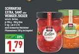 Extra, Samt oder Weniger Zucker Angebote von Schwartau bei Marktkauf Köln für 1,79 €