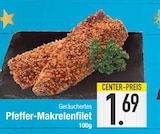 EDEKA - Geräuchertes Pfeffer-Makrelenfilet Angebot im Prospekt Geräuchertes Pfeffer-Makrelenfilet bei EDEKA im Prospekt "" für 1,69 €