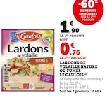 Super U Flassans-sur-Issole - Promo Lardons de volaille nature ou fumés Promo Lardons de volaille nature ou fumés à 0,76 € dans le catalogue Super U à Flassans-sur-Issole