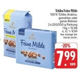 Feine Milde gemahlen im Angebot bei EDEKA in Erlangen Feine Milde gemahlen Angebote von Tchibo bei EDEKA Erlangen für 7,99 €