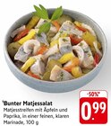 Bunter Matjessalat im Angebot bei EDEKA in Freiburg Bunter Matjessalat Angebote bei EDEKA Freiburg für 0,99 €