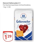 Gelierzucker 2:1 im Angebot bei GLOBUS in Zwickau Gelierzucker 2:1 Angebote von Diamant bei GLOBUS Zwickau für 1,29 €