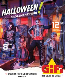 Gifi Catalogue "Halloween : drôlement peur !", 32 pages, Marseille,  27/09/2022 - 31/10/2022