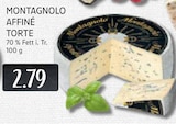 MONTAGNOLO AFFINÉ TORTE im Angebot bei EDEKA in Ratingen MONTAGNOLO AFFINÉ TORTE Angebote bei EDEKA Ratingen für 2,79 €