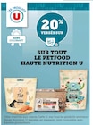 Promo 20% versés sur la Carte U SUR TOUT LE PETFOOD HAUTE NUTRITION U à  dans le catalogue Super U à Le Plessis-Robinson