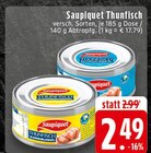 Aktuelles Thunfisch Angebot bei E center in Duisburg ab 2,49 €