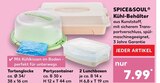 KĂŒhl-BehĂ€lter im Kaufland Prospekt KĂŒhl-BehĂ€lter von SPICE&SOUL im aktuellen Kaufland Prospekt fĂŒr 7,99 âŹ