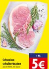 Schweineschulterbraten im Angebot bei famila Nordost in Buchholz Schweineschulterbraten Angebote bei famila Nordost Buchholz für 5,00 €