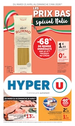Prospectus Hyper U à La Teste-de-Buch, "LES PRIX BAS spécial Italie", 48 pages, 21/04/2026 - 03/05/2026