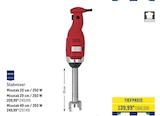 Stabmixer im Angebot bei Metro in Mannheim Stabmixer Angebote von Metro Professional bei Metro Mannheim für 166,59 €