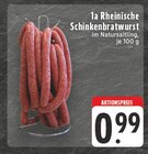 1a Rheinische Schinkenbratwurst Angebote bei E center Borken für 0,99 €