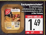 Backpapierschalen im Angebot bei EDEKA in Ingolstadt Backpapierschalen Angebote bei EDEKA Ingolstadt für 1,49 €