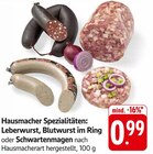 Hausmacher Spezialitäten: Leberwurst Angebote bei EDEKA Rottenburg für 0,99 €