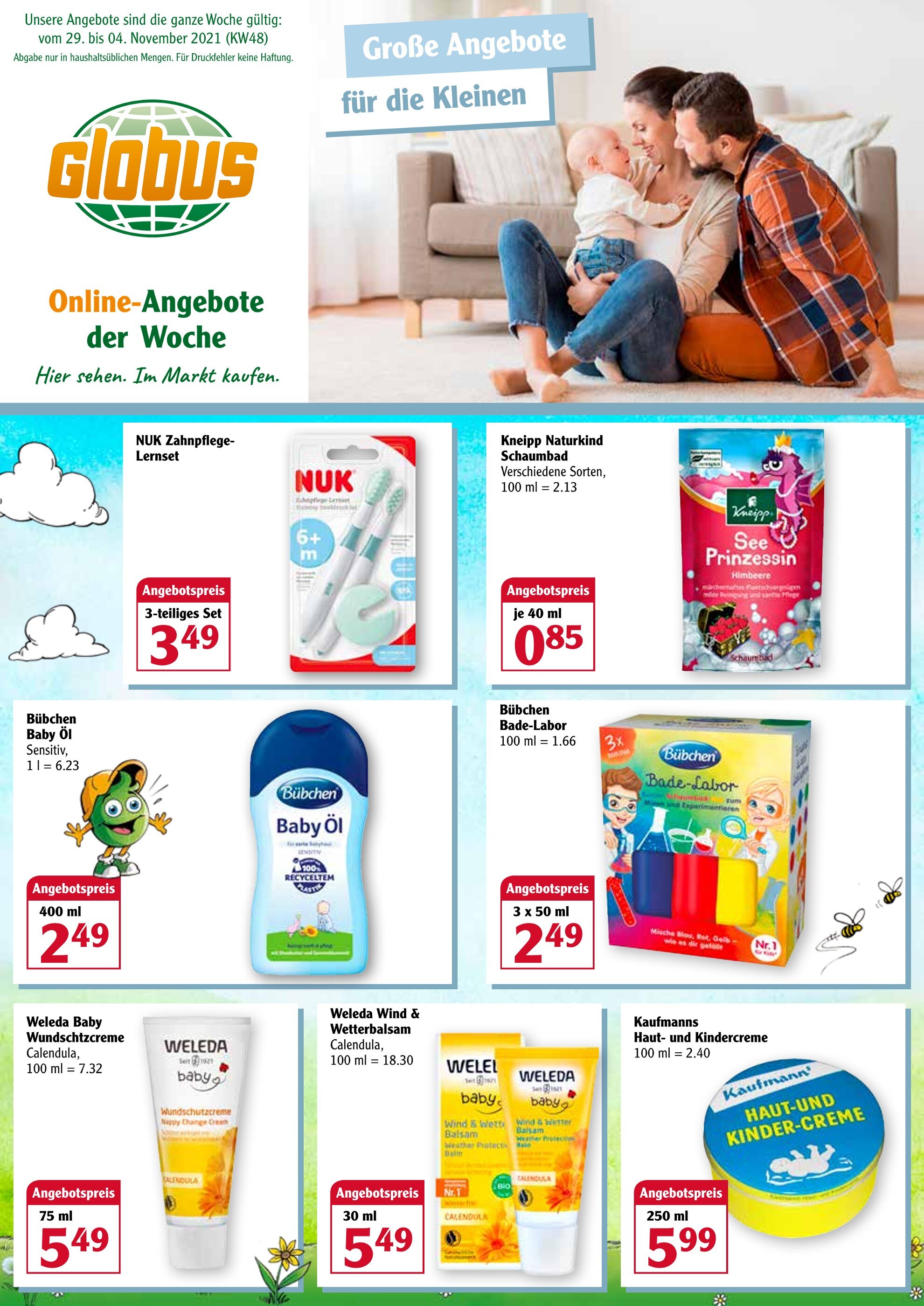 Globus Prospekt für Hanau mit 3 Seiten Globus Prospekt für Hanau: "Große Angebote für die Kleinen", 3 Seiten, 29.11.2021 - 04.12.2021
