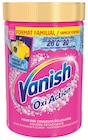 Détachant Poudre Oxi Action pour des couleurs éclatantes - VANISH dans le catalogue Intermarché Super