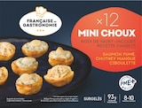 12 mini choux - noix de saint-jacques farce chablis persil ciboulette et saumon farce chutney de mangue - FRANÇAISE DE GASTRONOMIE en promo chez Intermarché Super 12 mini choux - noix de saint-jacques farce chablis persil ciboulette et saumon farce chutney de mangue - FRANÇAISE DE GASTRONOMIE dans le catalogue Intermarché Super