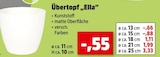 Übertopf Ella für 0,55 € bei Thomas Philipps im Angebot Übertopf Ella im aktuellen Thomas Philipps Prospekt