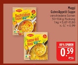 Guten Appetit Suppe im Angebot bei Marktkauf in Schweinfurt Guten Appetit Suppe Angebote von Maggi bei Marktkauf Schweinfurt für 0,59 €
