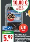 Aktuelles Frische Miesmuscheln Angebot bei Marktkauf in Düsseldorf ab 5,99 €