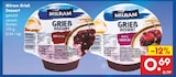 Grieß Dessert im Netto Marken-Discount Prospekt Grieß Dessert von Milram im aktuellen Netto Marken-Discount Prospekt für 0,69 €