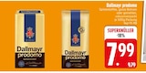 Dallmayr prodomo im Angebot bei EDEKA in Ravensburg Dallmayr prodomo Angebote bei EDEKA Ravensburg für 7,99 €