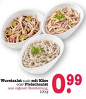 Aktuelle Feinkostlebensmittel Angebote bei E center in Mannheim Aktuelles Wurstsalat Angebot bei E center in Mannheim ab 0,99 €
