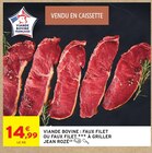 Promo Viande Bovine Faux Filet ou Faux Filet à Griller à 14,99 € dans le catalogue Intermarché Contact à Cours-la-Ville