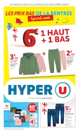 Catalogue Hyper U à Waldighofen, avec 22 pages Prospectus Hyper U à Waldighofen, "LES PRIX BAS DE LA RENTRÉE Spécial mode", 22 pages, 04/08/2026 - 06/09/2026