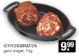 EDEKA Bottrop - GYROSBRATEN Angebot im Prospekt GYROSBRATEN bei EDEKA im Bottrop Prospekt für 9,99 €