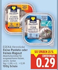Feine Pastete von EDEKA Herzstücke im aktuellen E center Prospekt