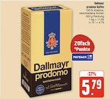 prodomo Kaffee Angebote von Dallmayr bei nah und gut Schwabach für 5,79 €